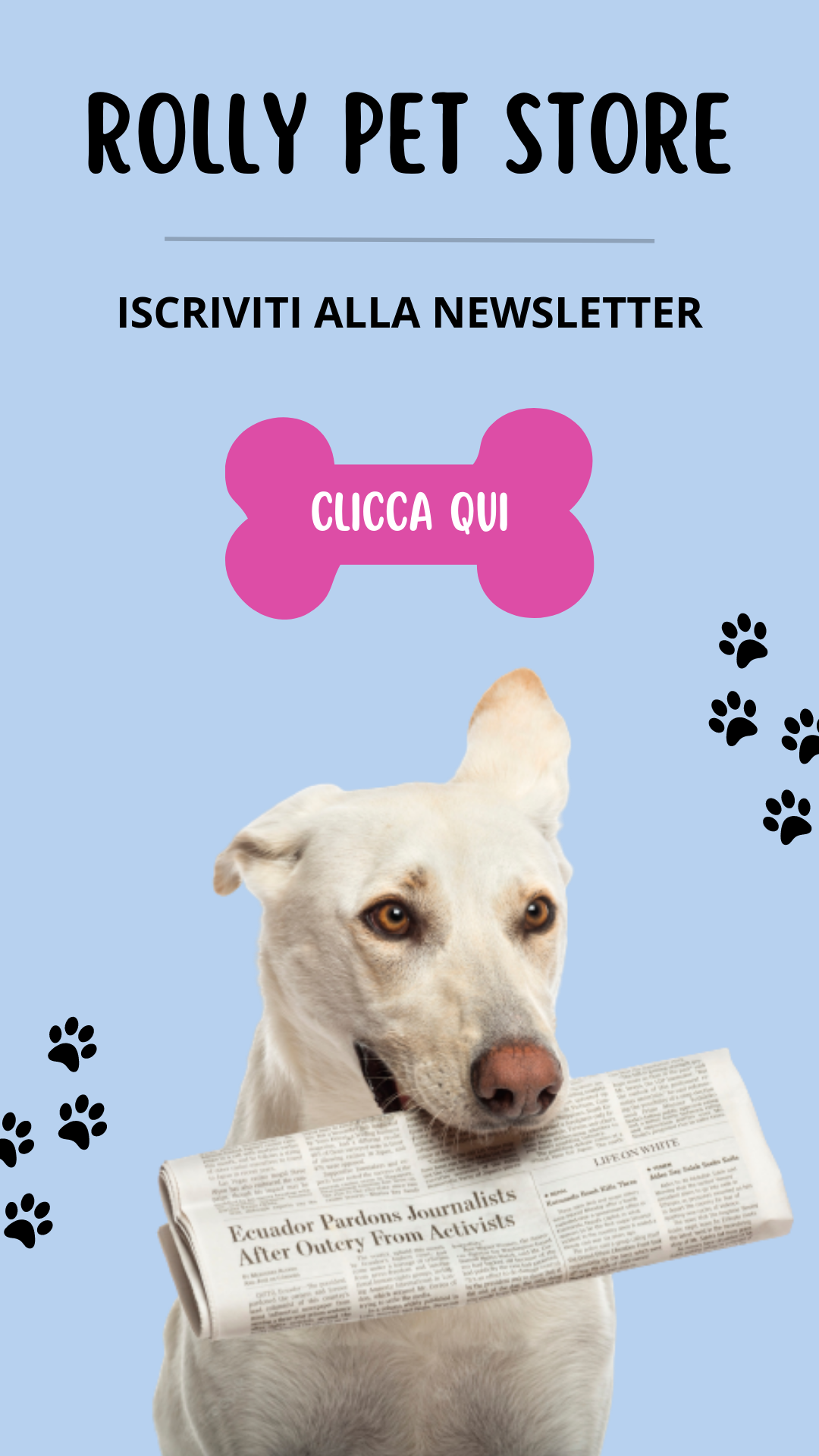 iscriviti alla newsletter di Rolly Pet Store